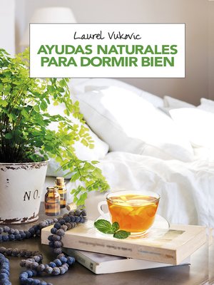 cover image of Ayudas naturales para dormir bien